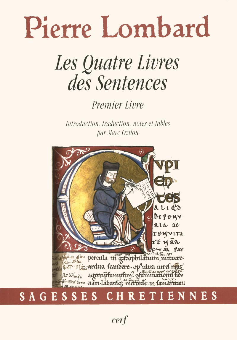 LES QUATRE LIVRES DES SENTENCES - PREMIER LIVRE Religion & Esotericism