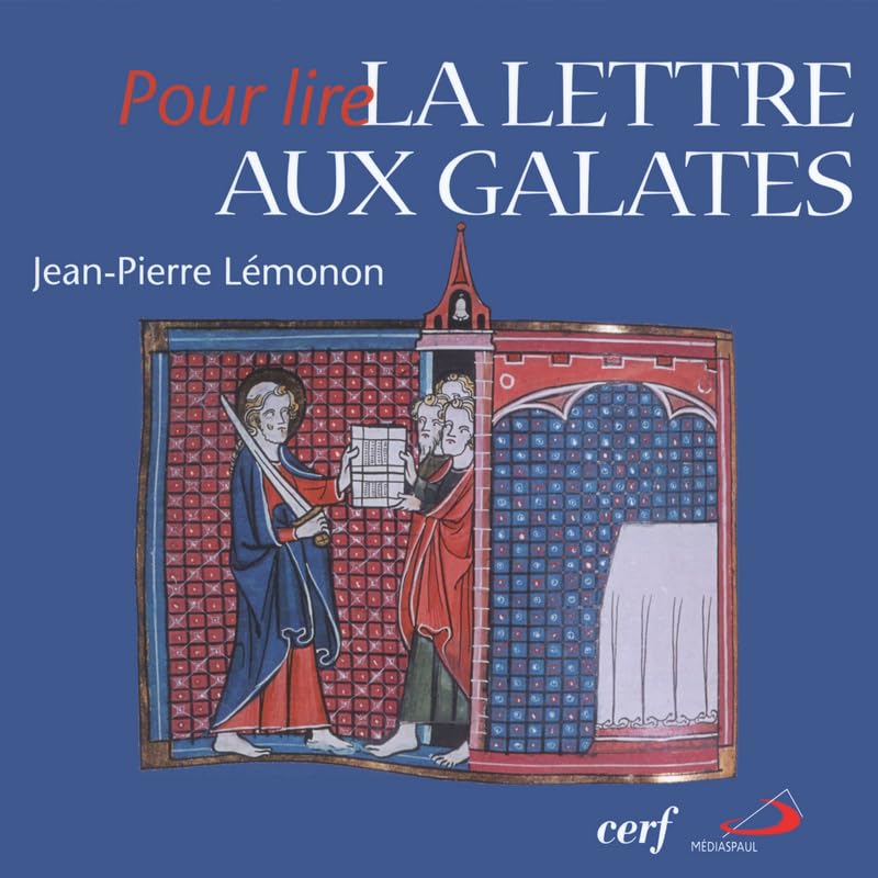 Pour lire la Lettre aux Galates Religion & Esotericism