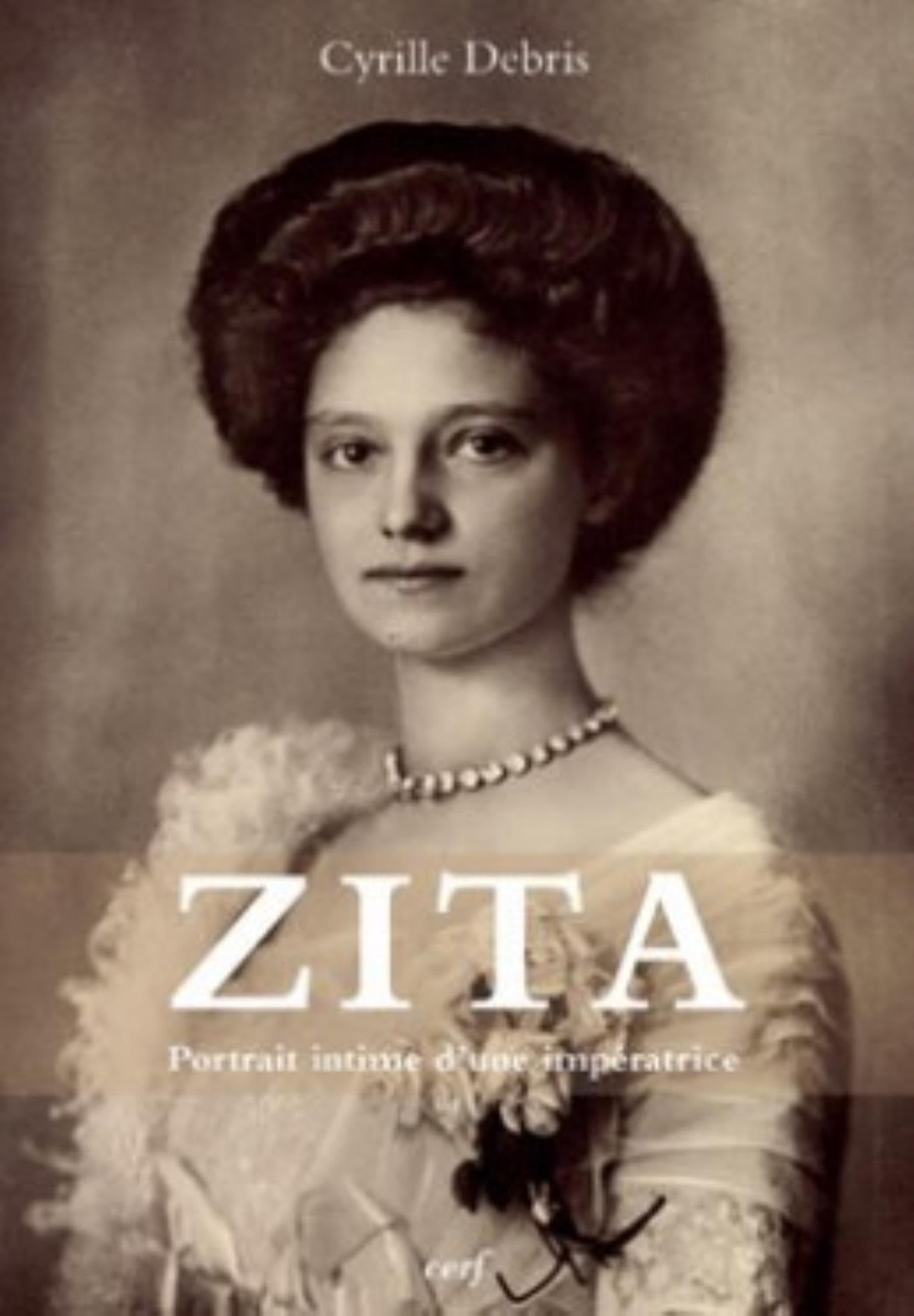 ZITA - PORTRAIT INTIME D 'UNE IMPERATRICE Religion & Esotericism