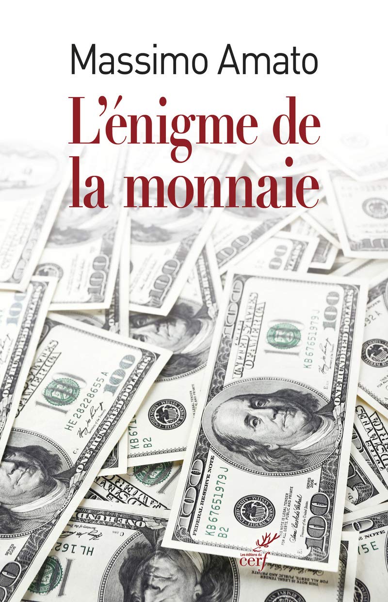 L'ENIGME DE LA MONNAIE: A l'origine de l'économie Books