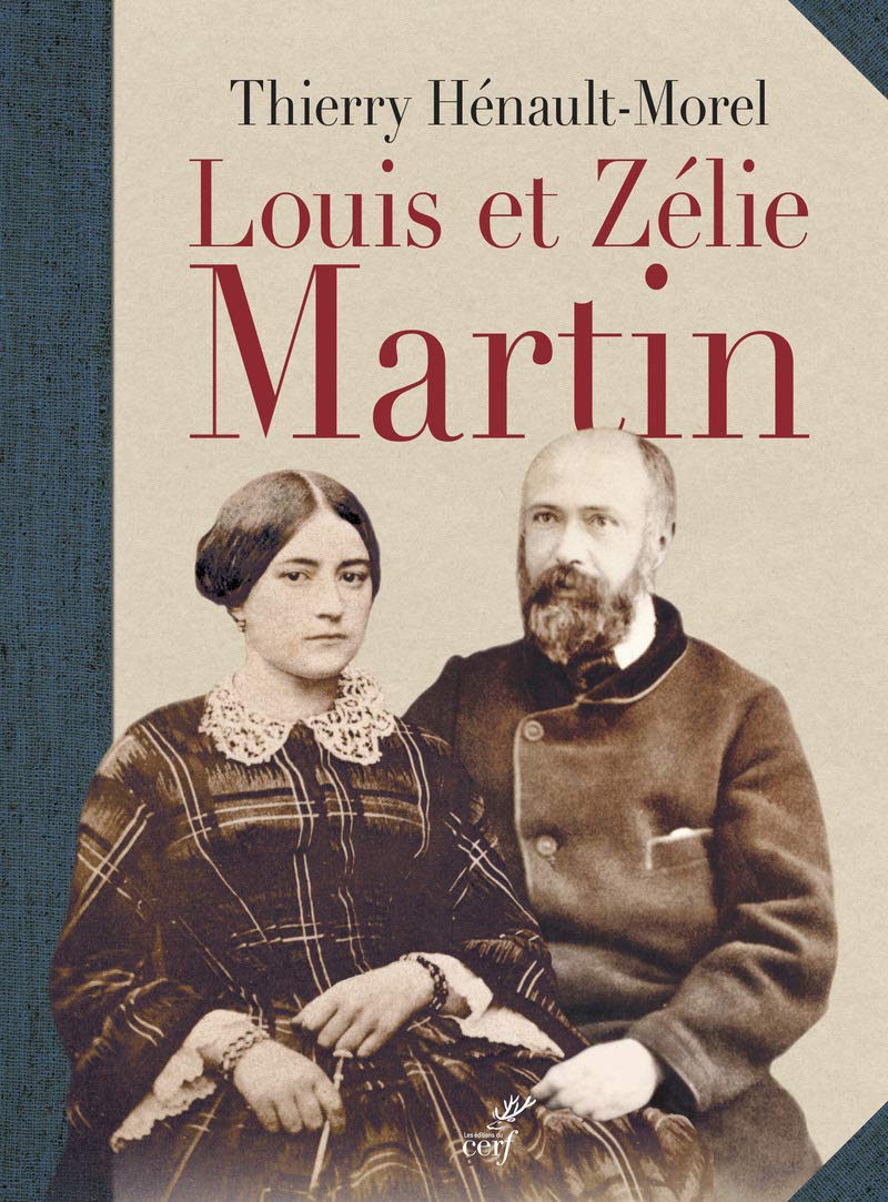LOUIS ET ZÉLIE MARTIN Religion & Esotericism