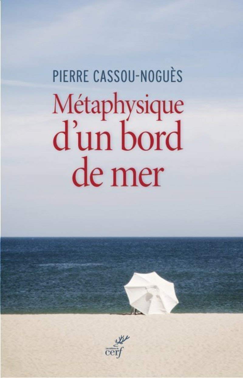 MÉTAPHYSIQUE D'UN BORD DE MER Philosophy