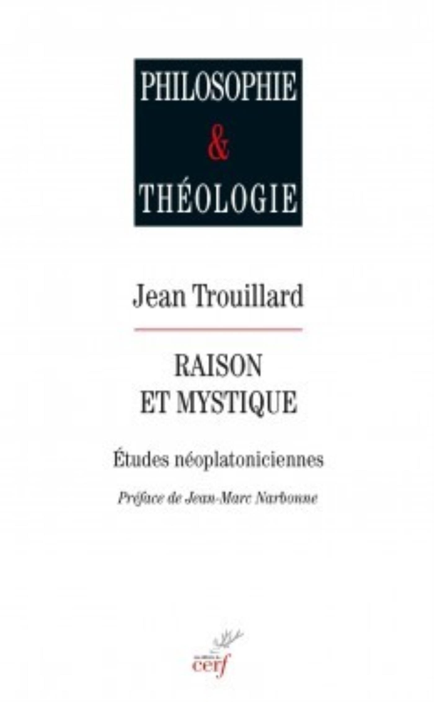 RAISON ET MYSTIQUE: Etudes néoplatoniciennes Philosophy