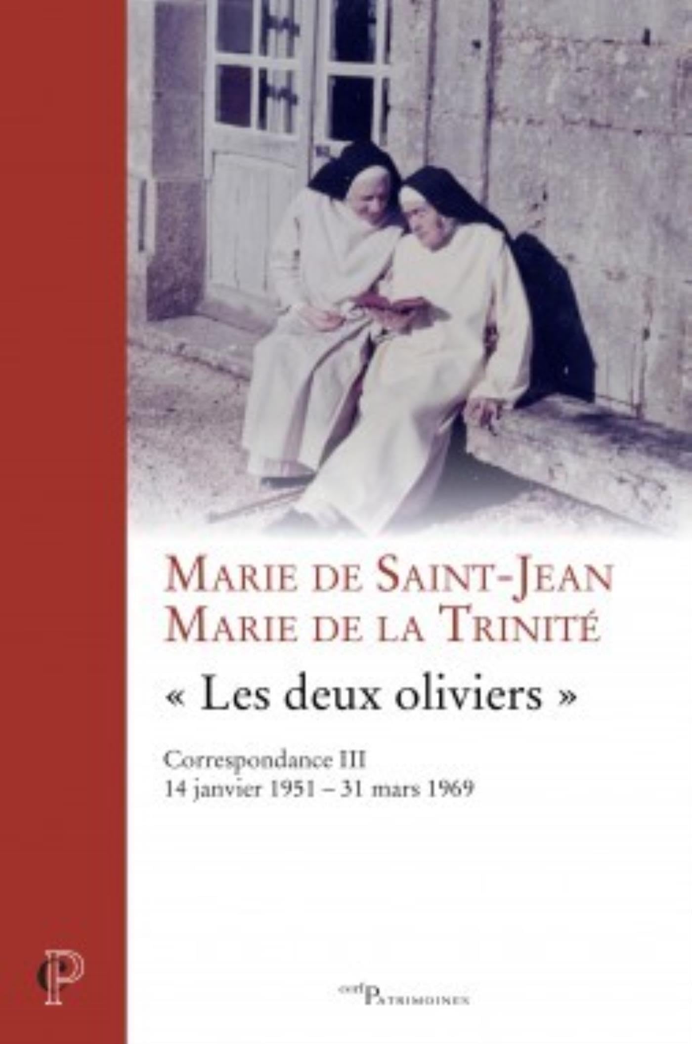 CORRESPONDANCE MARIE DE LA TRINITÉ - MARIE DE SAINT-JEAN -VOL III book