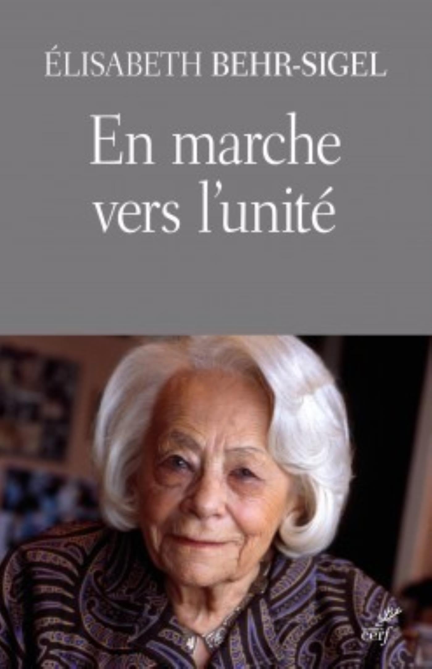 EN MARCHE VERS L'UNITÉ: Point de vue d'une théologienne orthodoxe Religion & Esotericism
