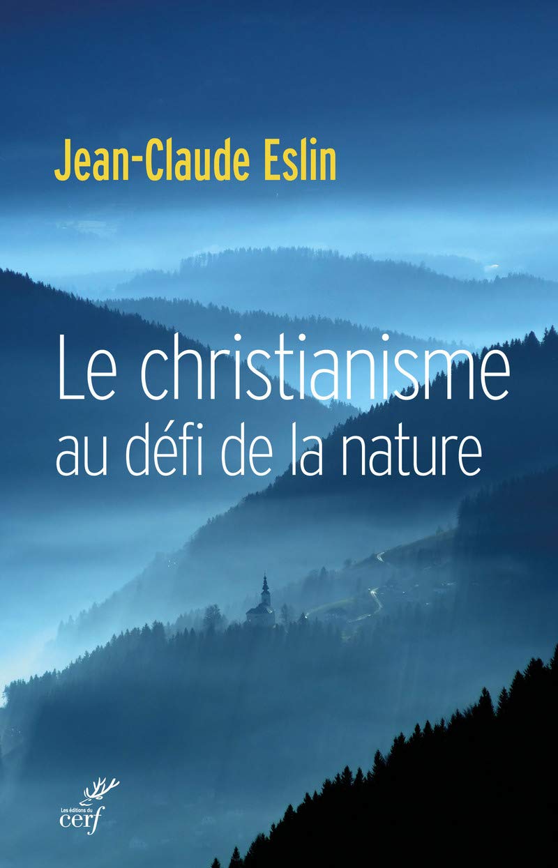 LE CHRISTIANISME AU DÉFI DE LA NATURE Philosophy