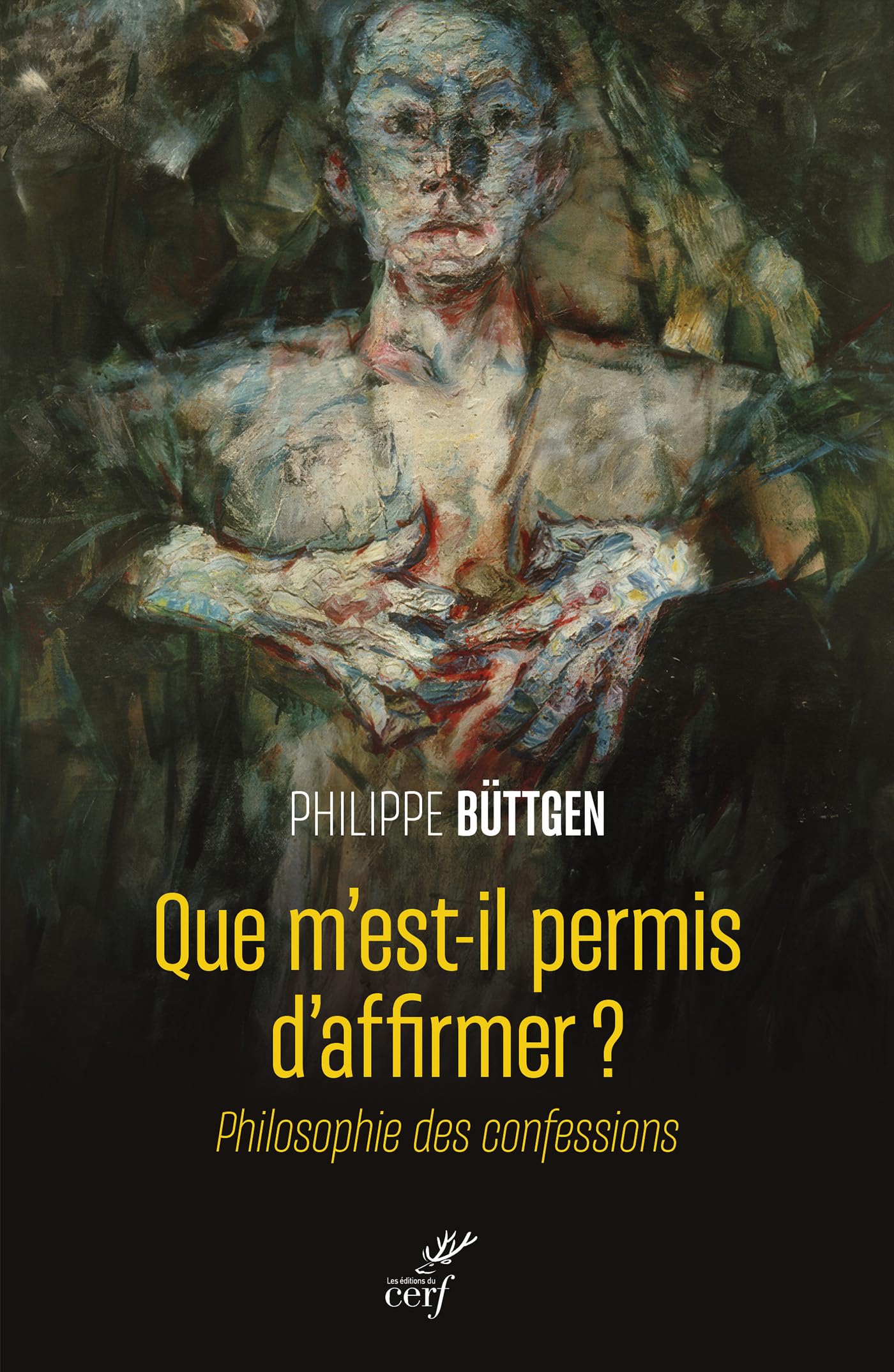 Que m'est-il permis d'affirmer ?: philosophie des confessions Philosophy
