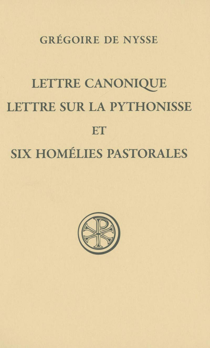 Lettre canonique, lettre sur la pythonisse et six Homélies pastorales book