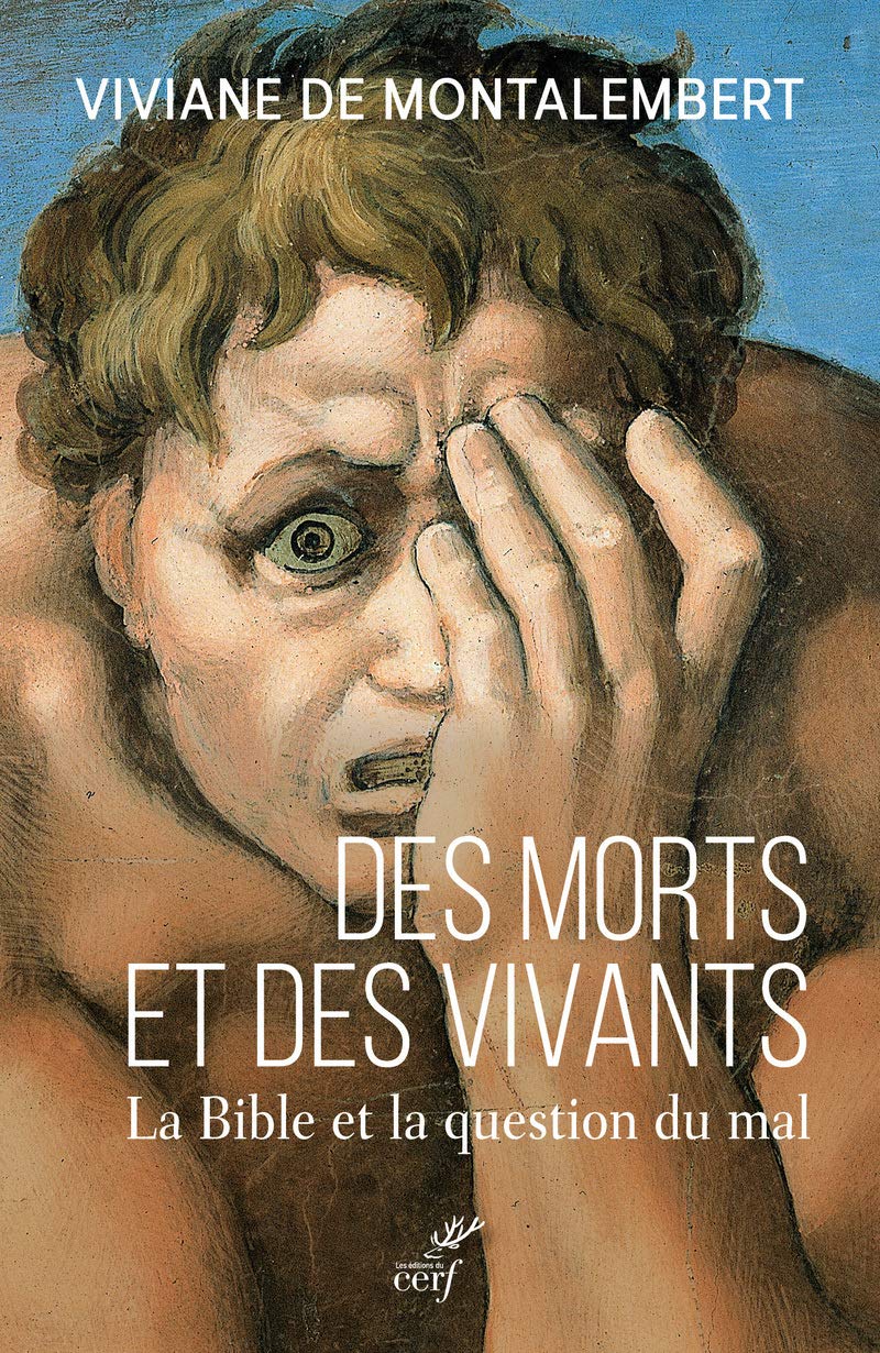 Des morts et des vivants - La Bible et la question du mal book