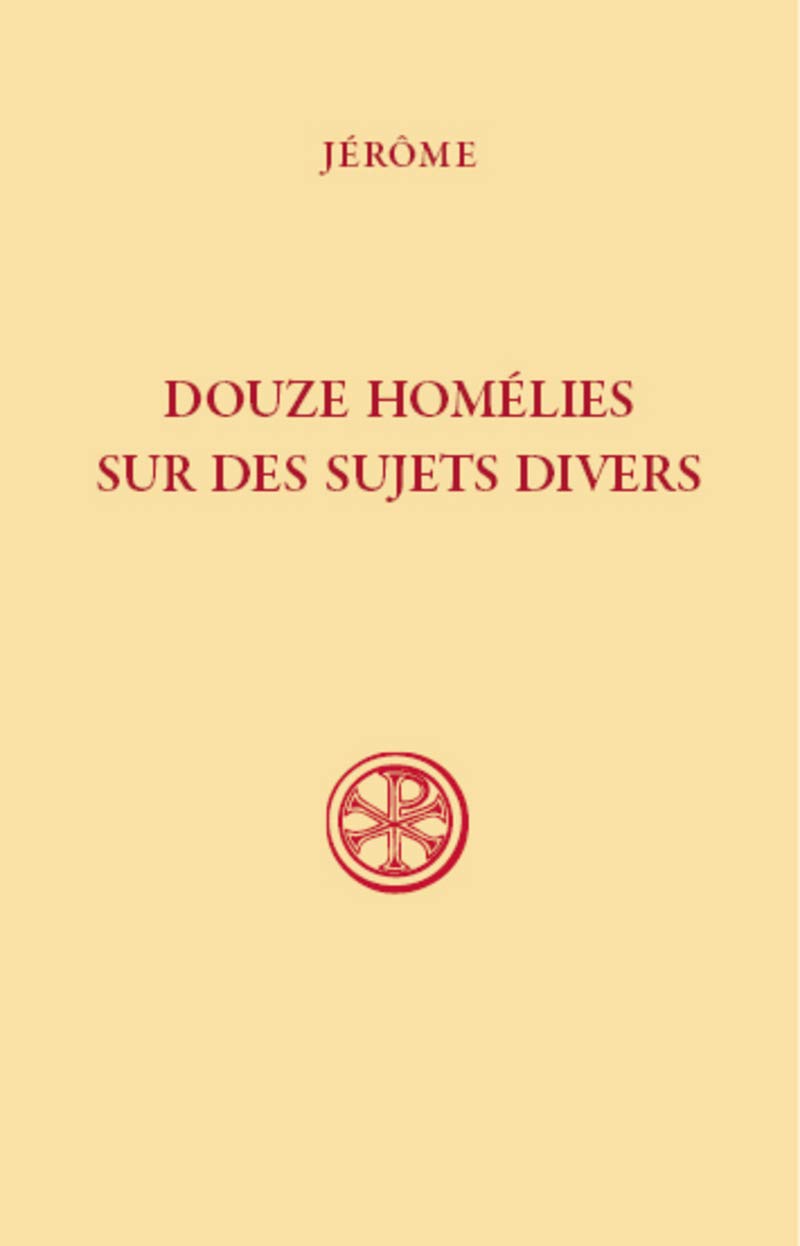 SC 593 Douze homélies sur des sujets divers book