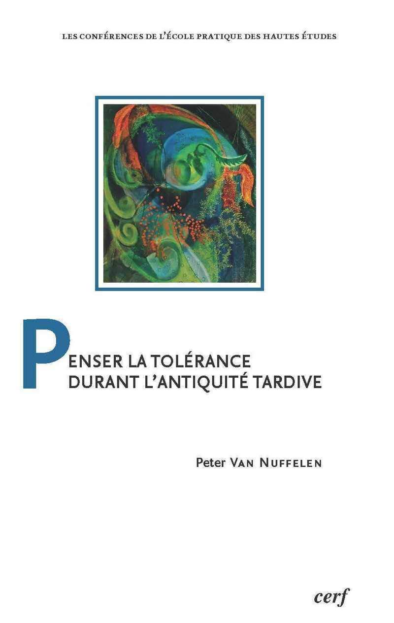 Penser la tolérance durant l'Antiquité tardive book