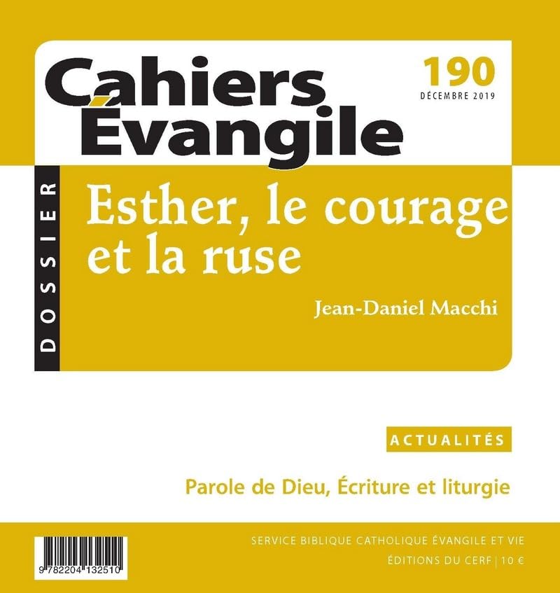 Cahiers Evangile - numéro 190 Esther, le courage et la ruse book
