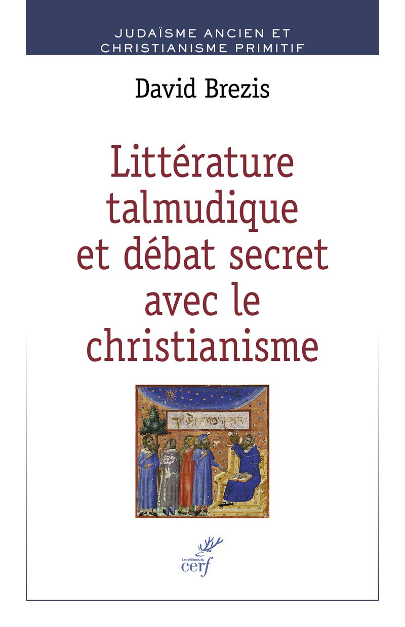Littérature talmudique et débat secret avec le christianisme book