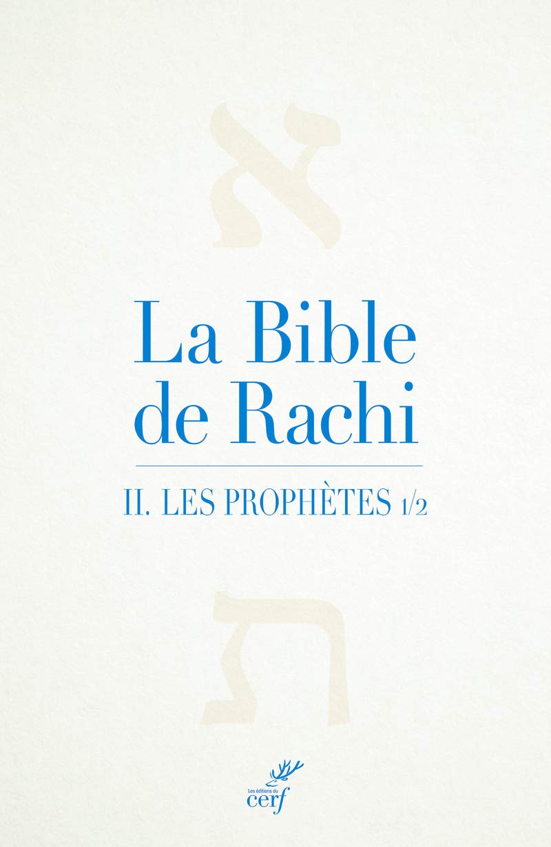 LA BIBLE DE RACHI - TOME 2 LES PROPHETES: Volume 2, Les prophètes - Tome 1 Religion & Esotericism