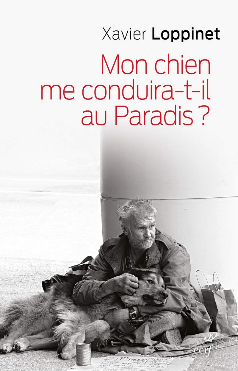 MON CHIEN ME CONDUIRA-T-IL AU PARADIS ?: Un compagnon spirituel Religion & Esotericism