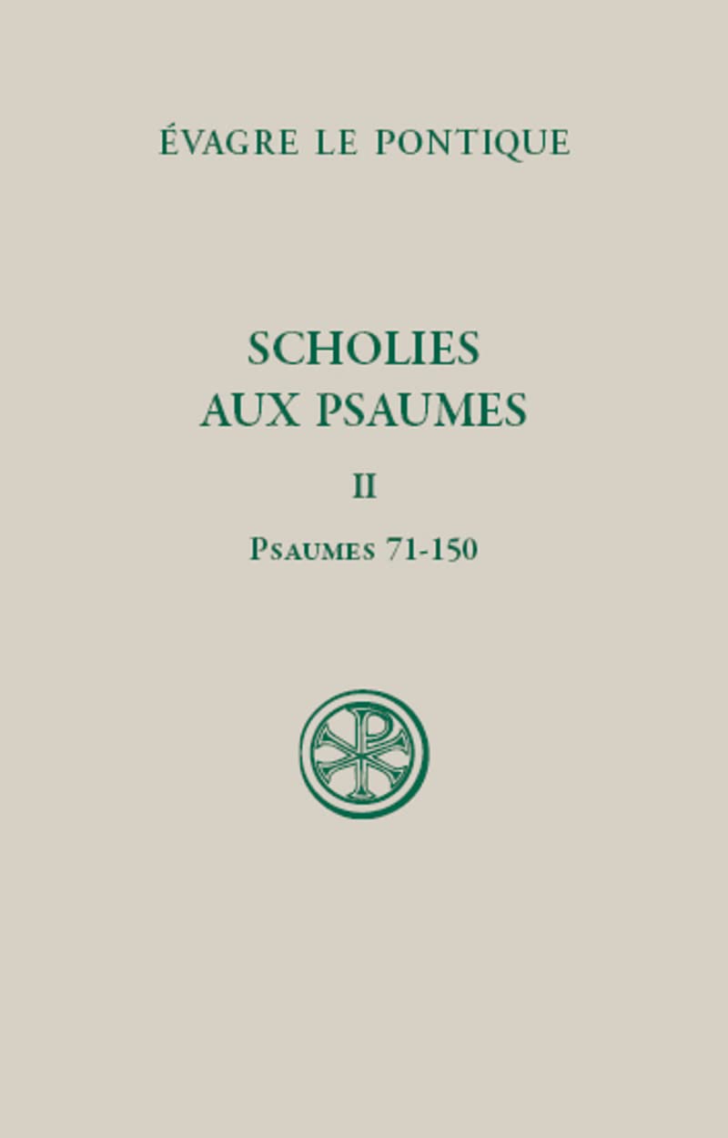 Scholies sur les psaumes - tome 2 Psaumes 71-150 book