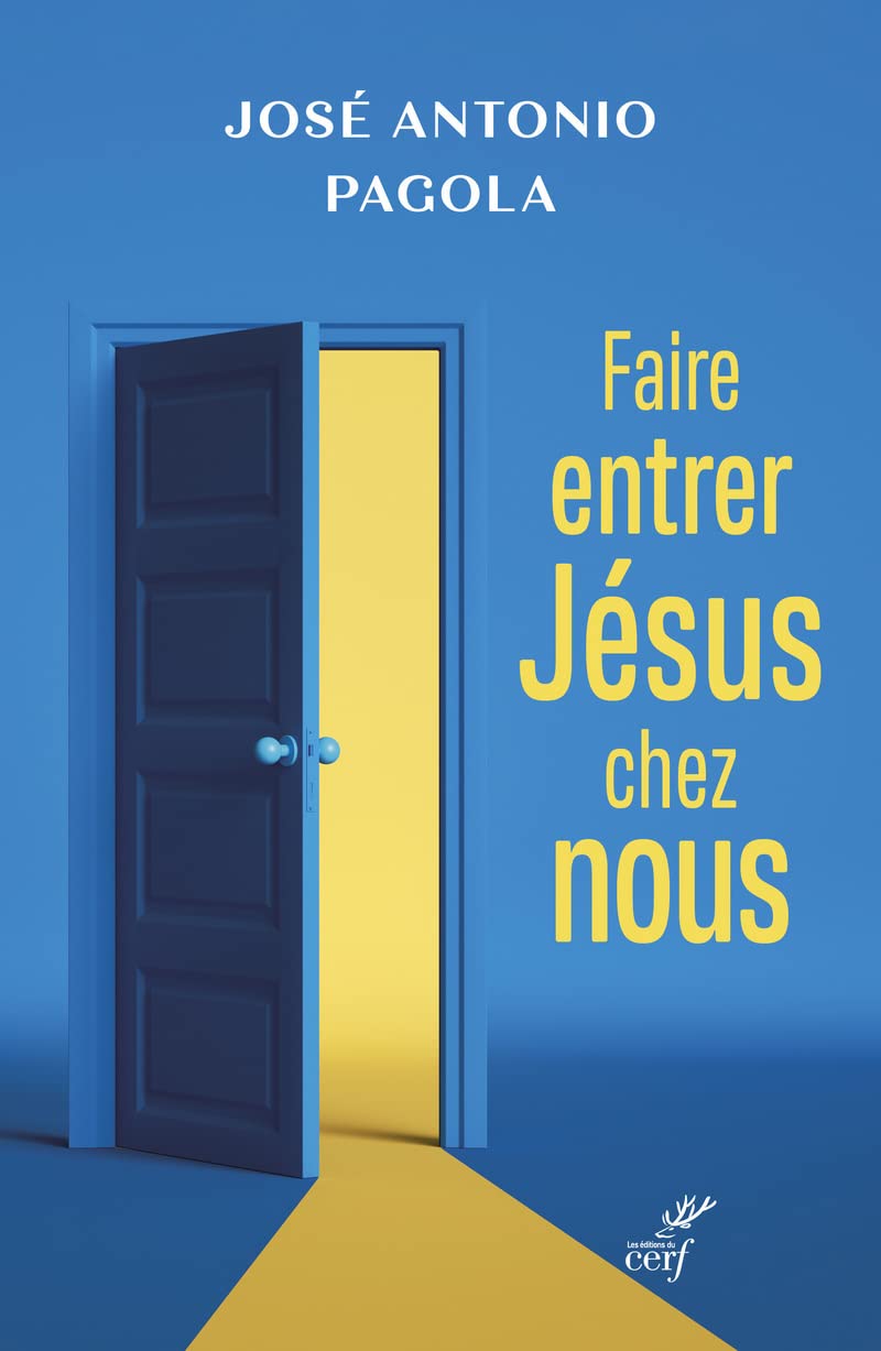 Faire entrer Jésus chez nous book