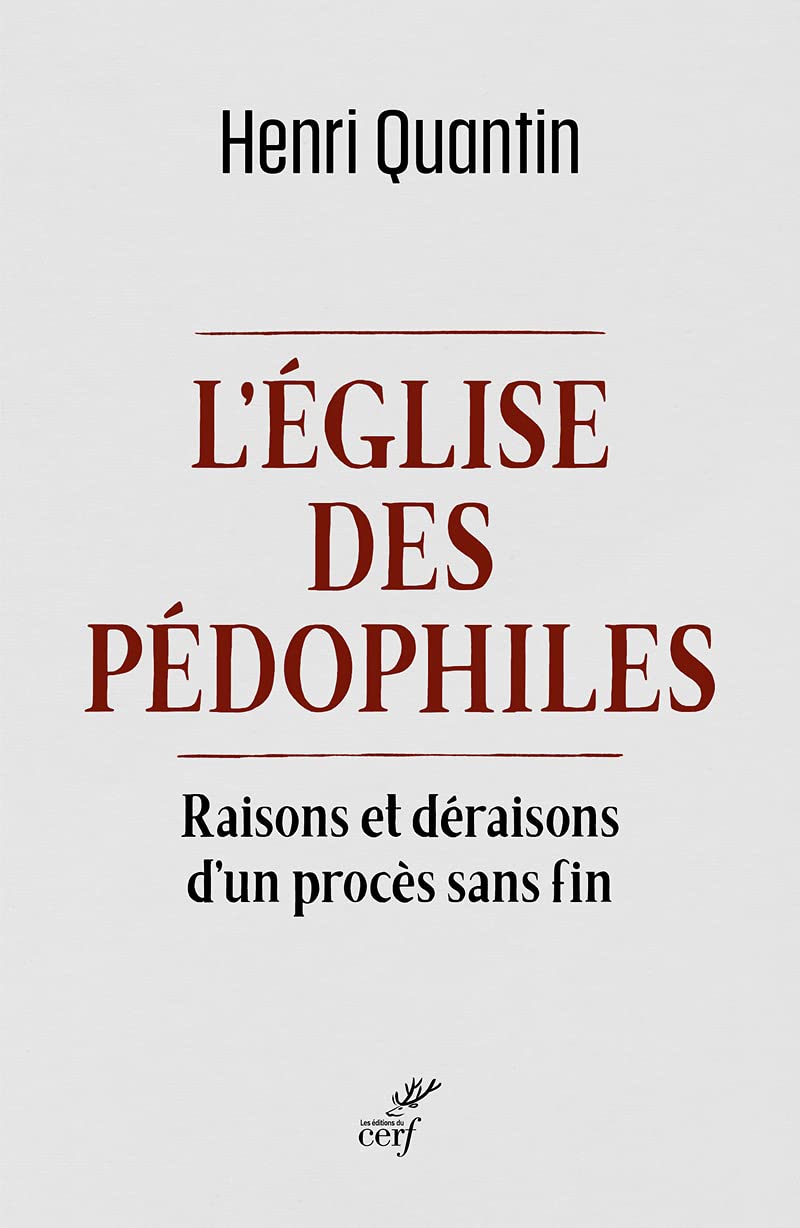 L'Eglise des pédophiles - Raisons et déraisons d'un procès sans fin book