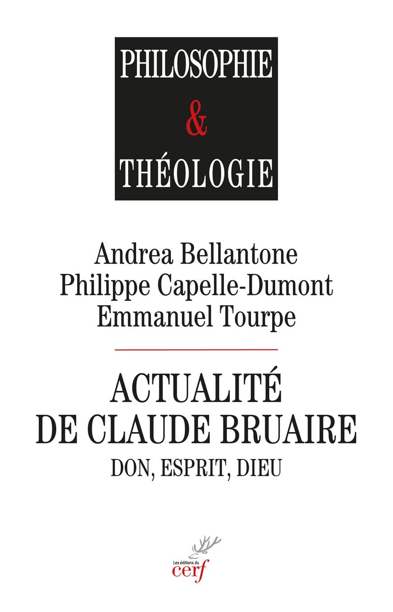 Actualité de Claude Bruaire - Don, esprit, Dieu Religion & Esotericism