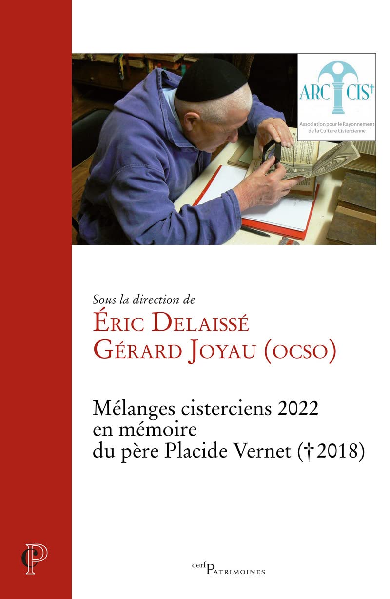 Mélanges cisterciens 2022 en mémoire du père Placide Vernet (2018) - En mémoire du père Placide Vern book