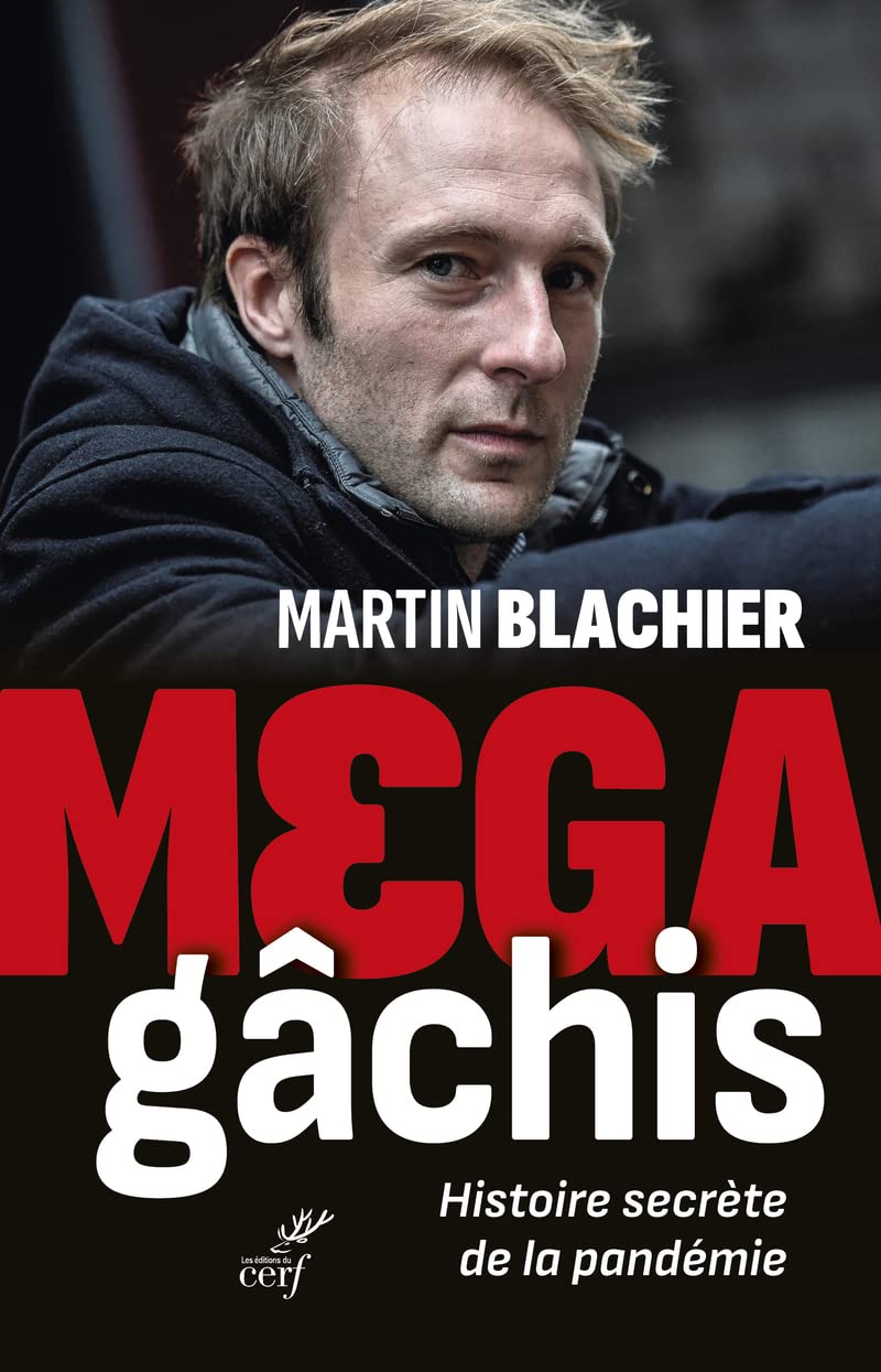 MEGA-GACHIS - HISTOIRE SECRETE DE LA PANDEMIE: Histoire secrète de la pandémie Books