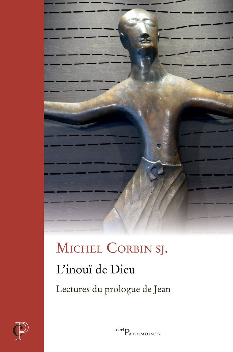 L'inouï de Dieu - Lectures du prologue de Jean book
