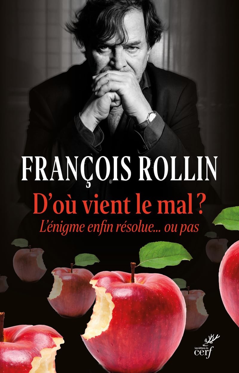D'où vient le mal ? L'énigme enfin résolue... ou pas Books
