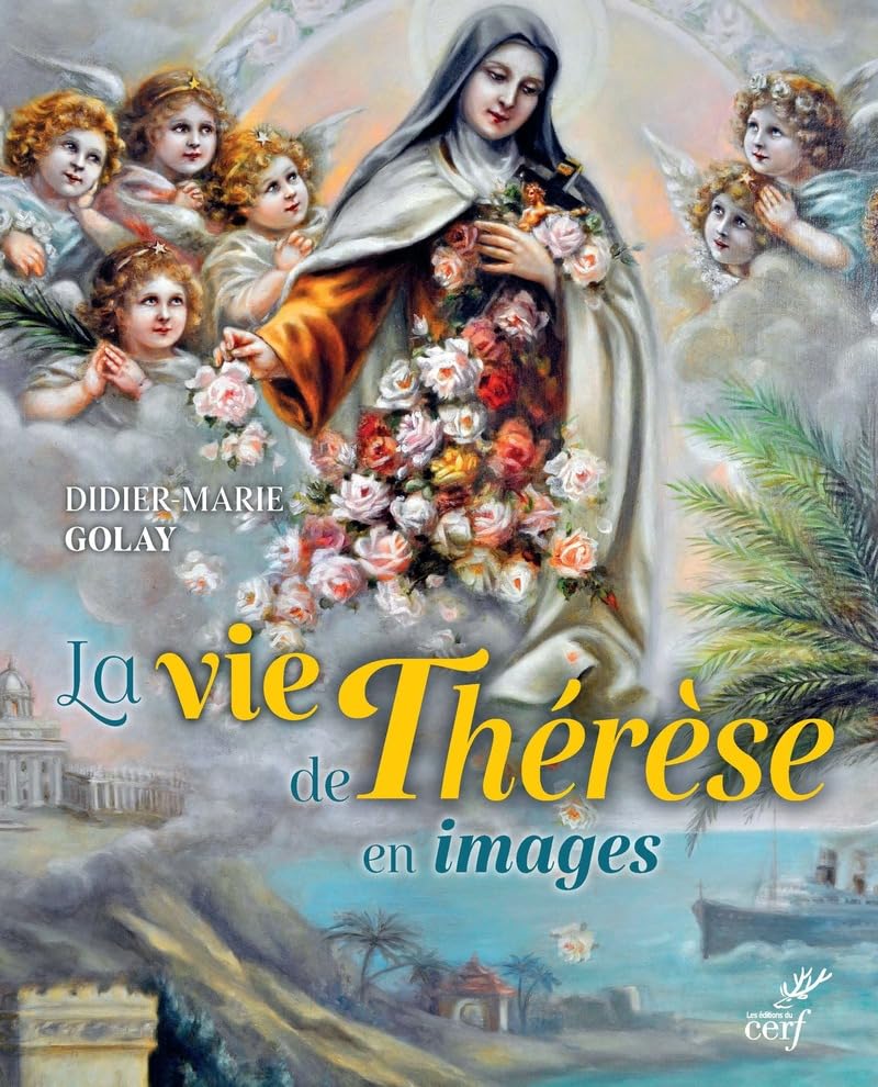 LA VIE DE THERESE EN IMAGES Religion & Esotericism