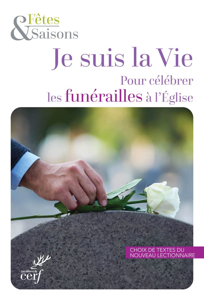 JE SUIS LA VIE - POUR CELEBRER LES FUNERAILLES A L'EGLISE - PACK DE 10 Religion & Esotericism