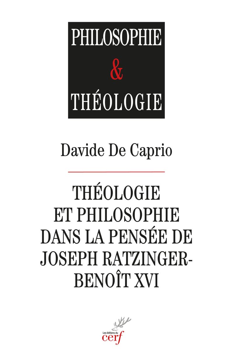 Théologie et philosophie dans la pensée de Joseph Ratzinger-Benoît XVI book