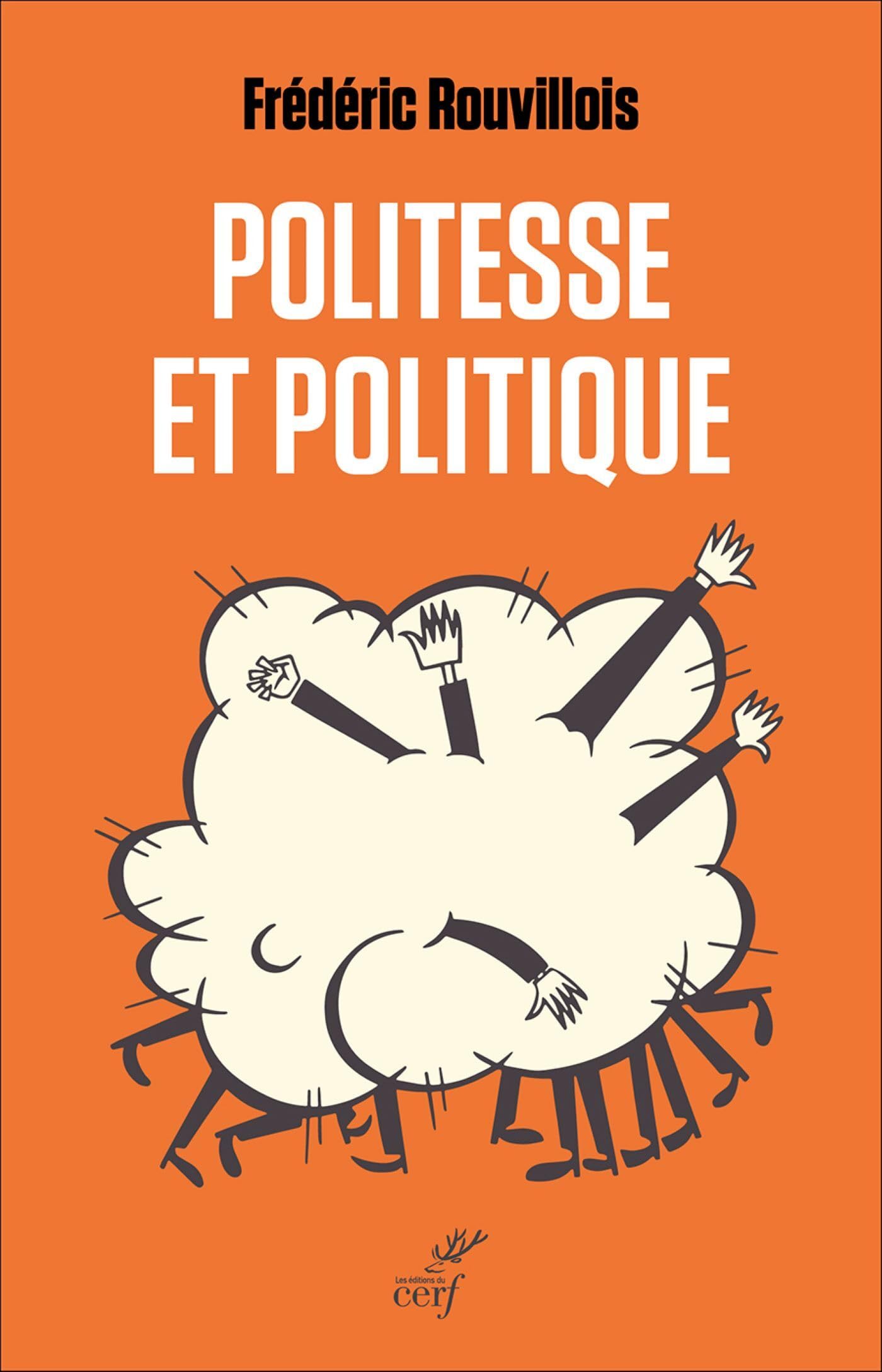 Politesse et politique Essays & Short Stories