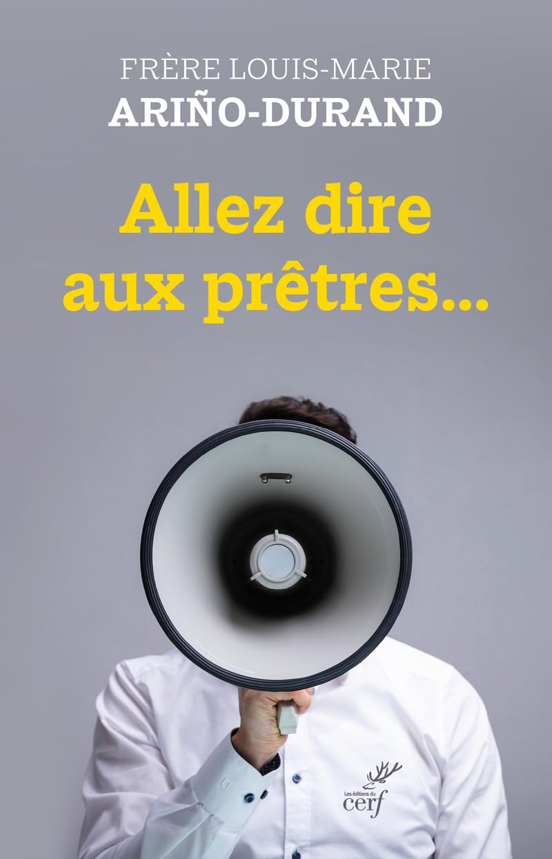 Allez dire aux prêtres... book
