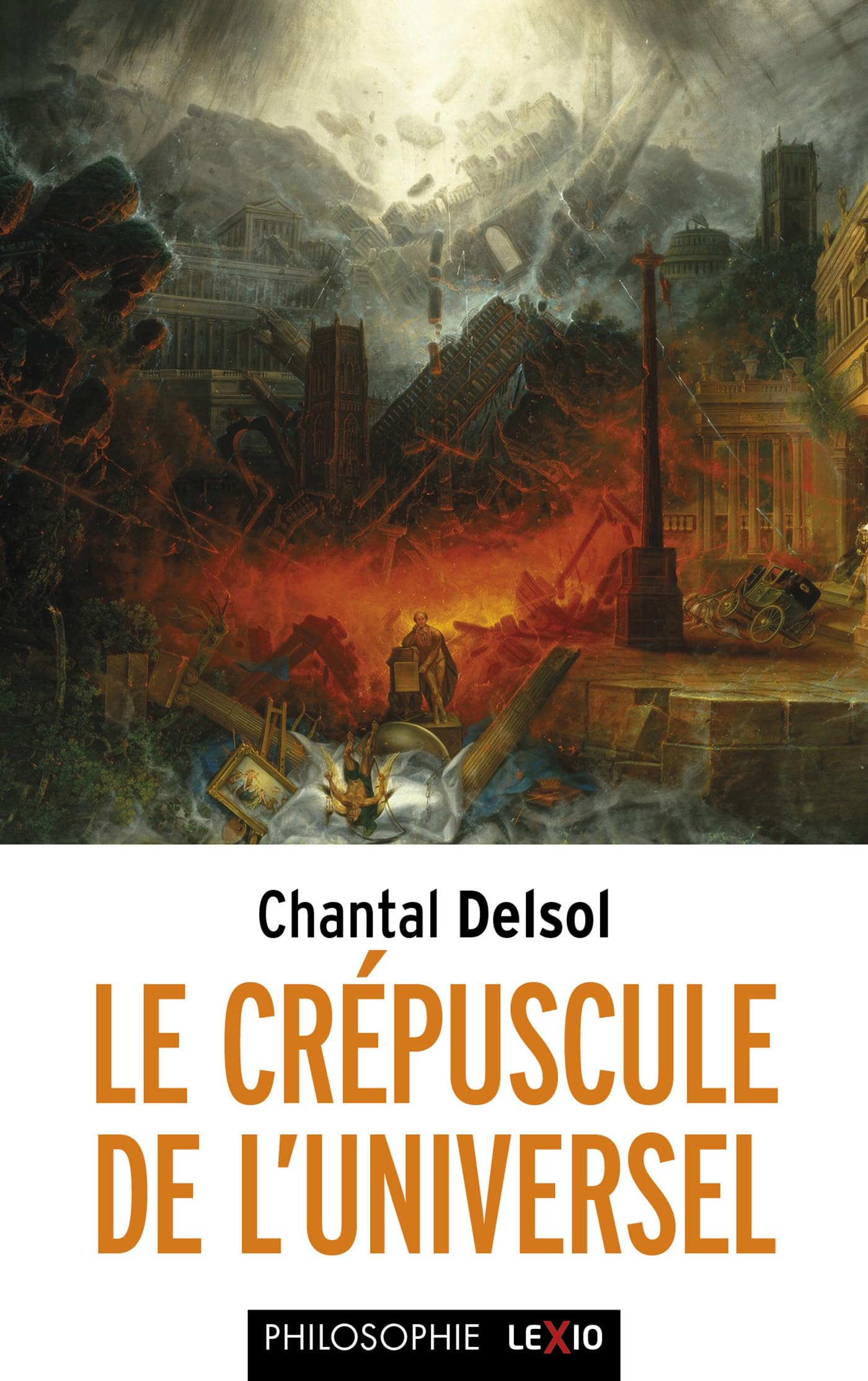 Le Crépuscule de l'universel: L'Occident postmoderne et ses adversaires, un conflit mondial des paradigmes Religion & Esotericism