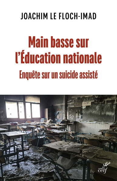 Main basse sur l'éducation nationale : enquête sur un suicide assisté book