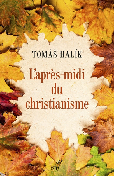 L'après-midi du christianisme : le courage du changement book