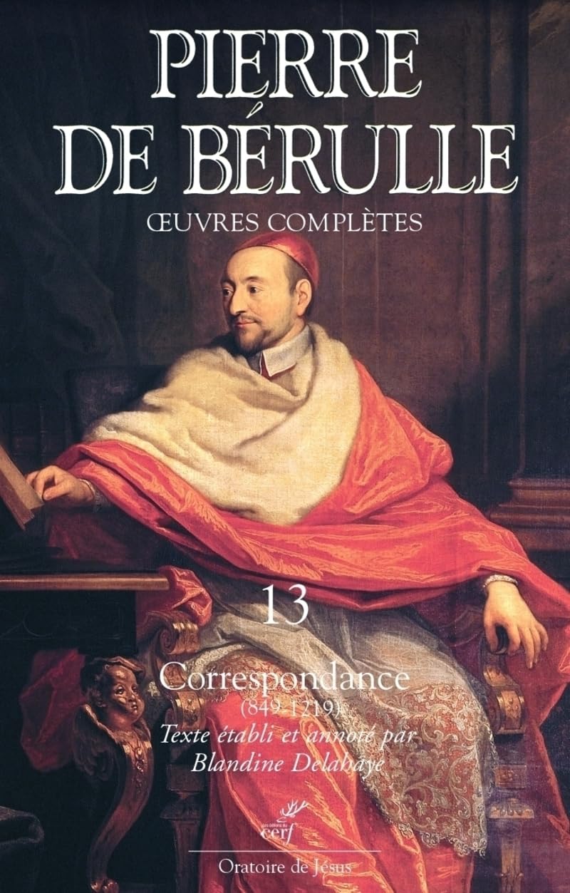 Oeuvres complètes - Tome 13 Correspondance - Lettres 849-1219 book