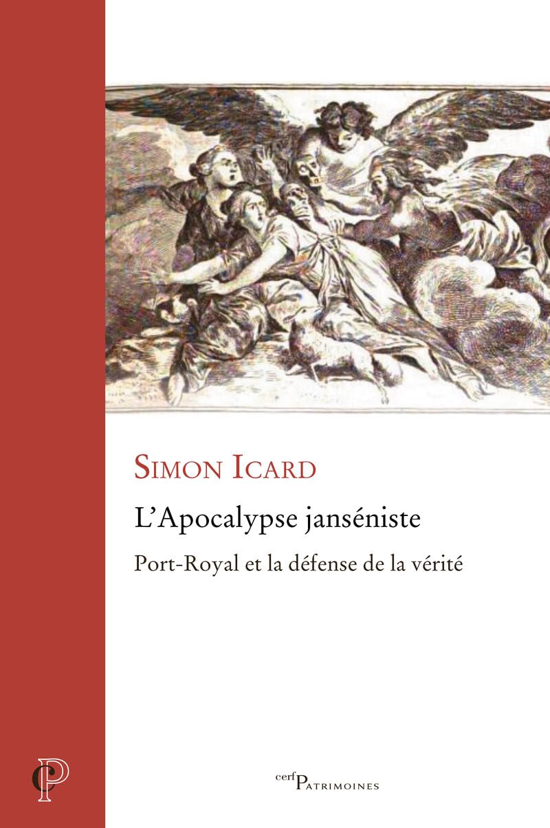 L'Apocalypse janséniste - Port-Royal et la défense de la vérité book