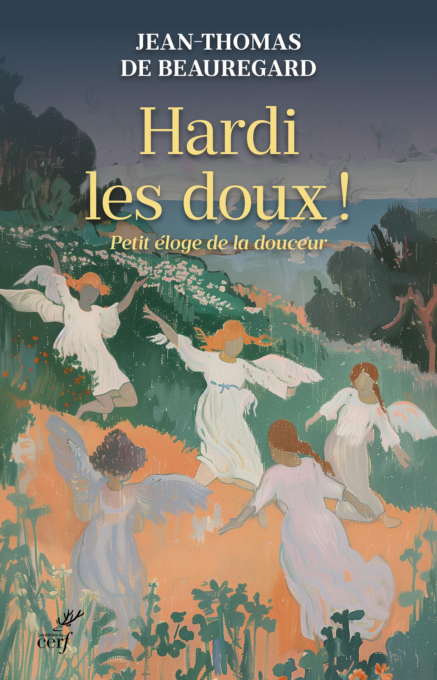 Hardi les doux !: Petit éloge de la douceur book