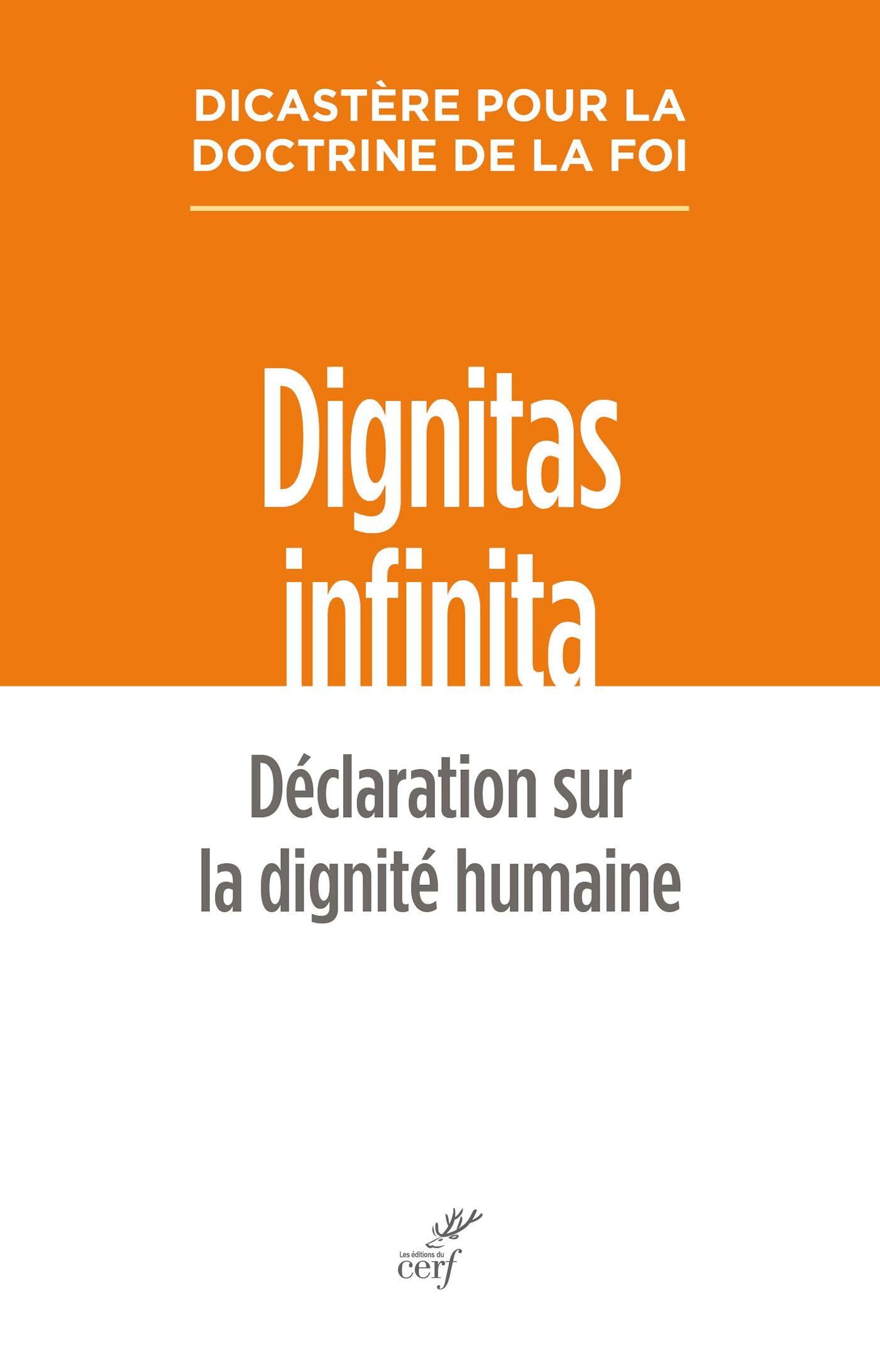 Dignitas infinita: Déclaration sur la dignité humaine book