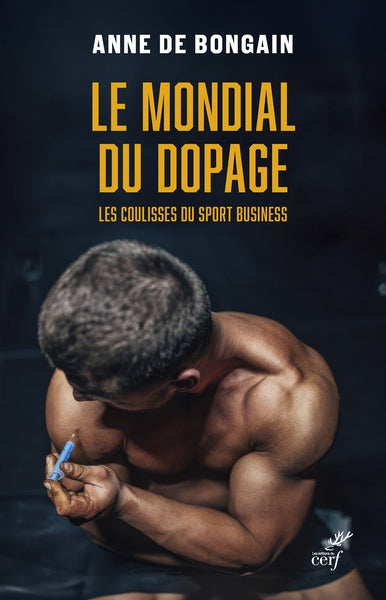 Le mondial du dopage : les coulisses du sport business Essays & Short Stories