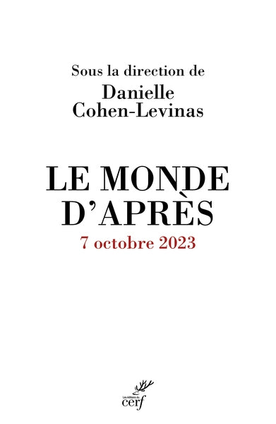 Le monde d'après : 7 octobre 2023 Essays & Short Stories