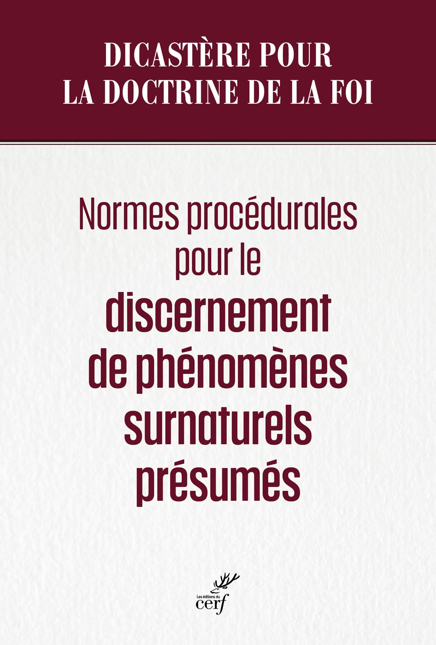 Normes procédurales pour le discernement de phénomènes surnaturels présumés Religion & Esotericism