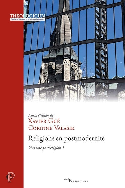 Religions en postmodernité : vers une postreligion ? : actes du colloque de l'ISTR et de la FASSED (Institut catholique de Paris) des 5 et 6 avril 2024 Religion & Esotericism