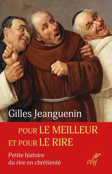 Pour le meilleur et pour le rire : petite histoire du rire en chrétienté Religion & Esotericism