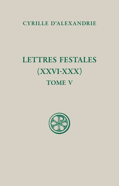 Lettres festales. Vol. 5. XXVI-XXX book