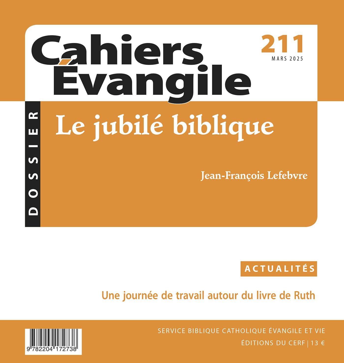 Cahier Evangile 211: Le jubilé biblique book