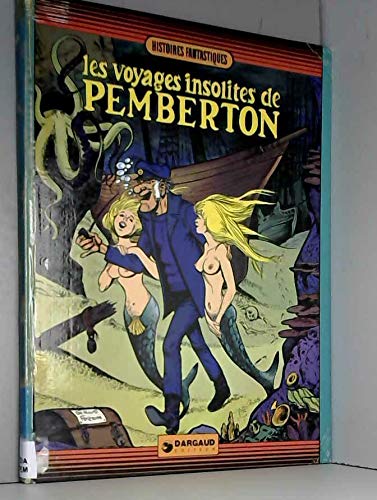 Les Voyages insolites de Pemberton (Histoires fant Books