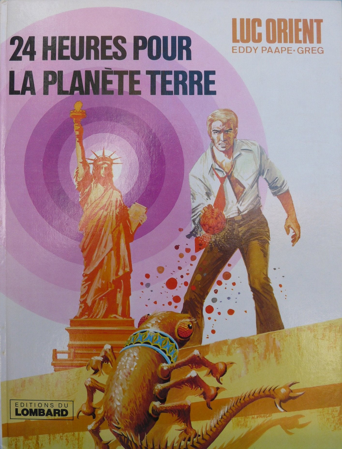 LUC ORIENT - TOME 9 : 24 HEURES POUR LA PLANETE TERRE. Books