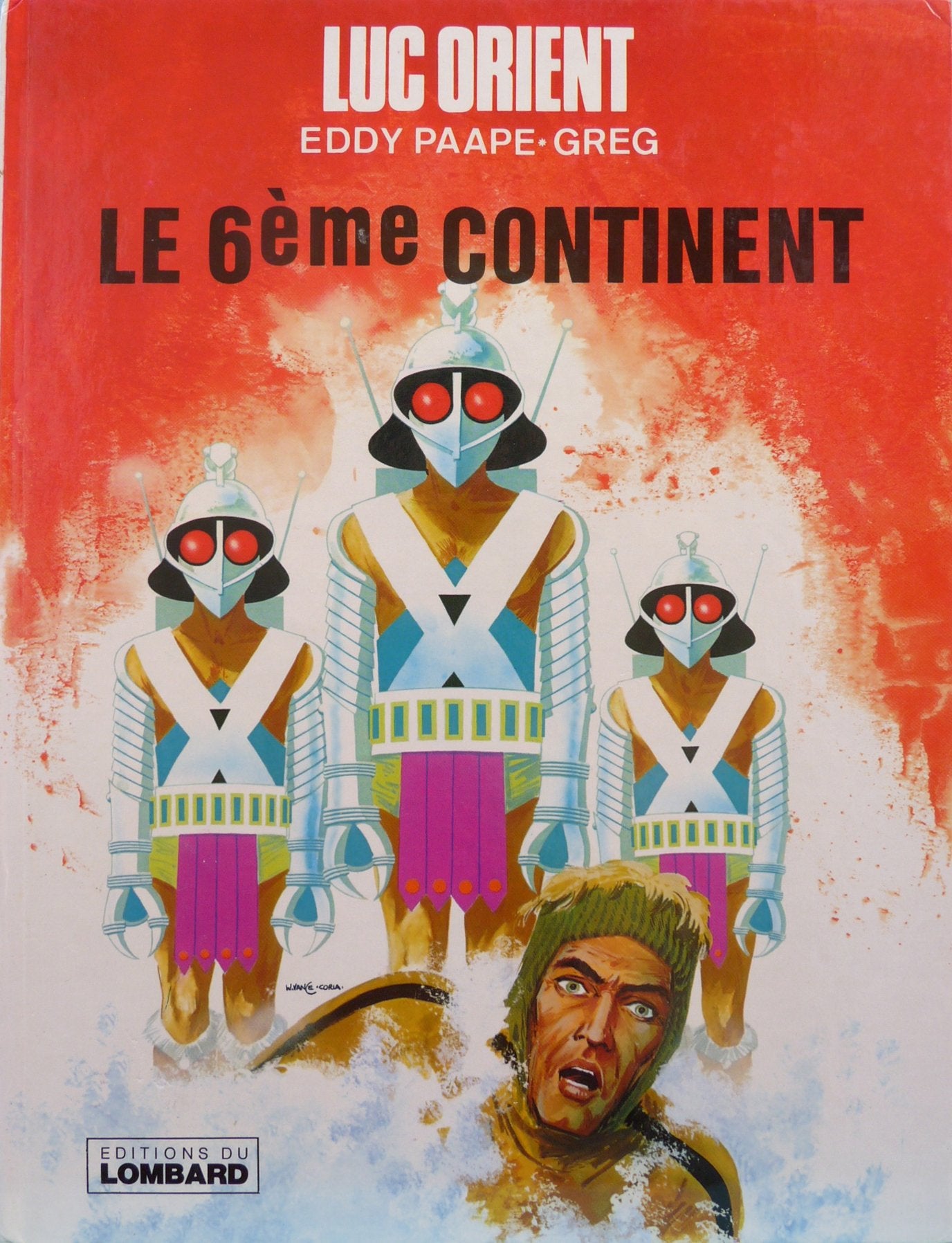LUC ORIENT - TOME 10 : LE 6ème CONTINENT. Books