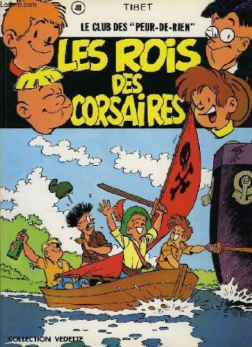 Les Rois des corsaires (Le Club des Peur-de-rien) book
